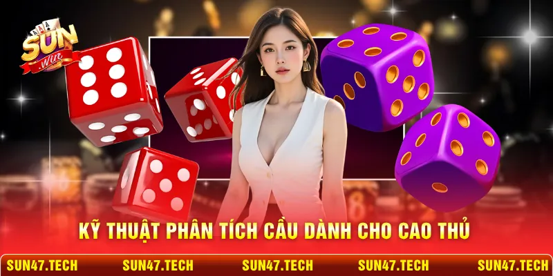 Kỹ thuật phân tích cầu dành cho cao thủ