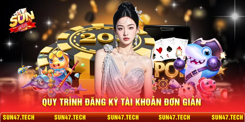 Quy trình đăng ký tài khoản đơn giản